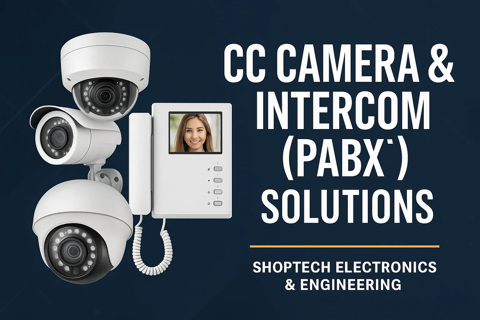 CC Camera & Intercom Services & Repairing in Dhaka Bangladesh